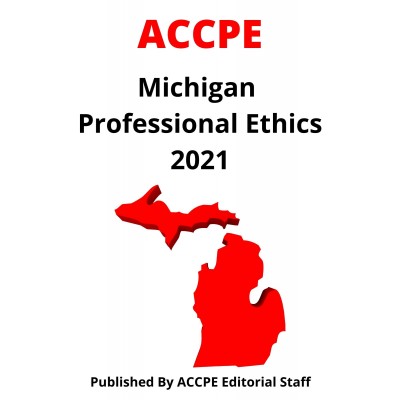 Michigan Professional Ethics 2021